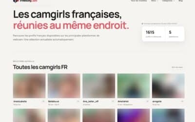 Camgirls françaises : FrenchyCam rassemble les modèles disponibles en live